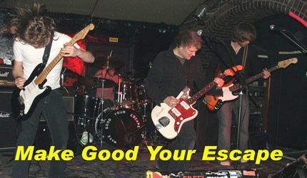 click here to visit Make Good Your Escape online